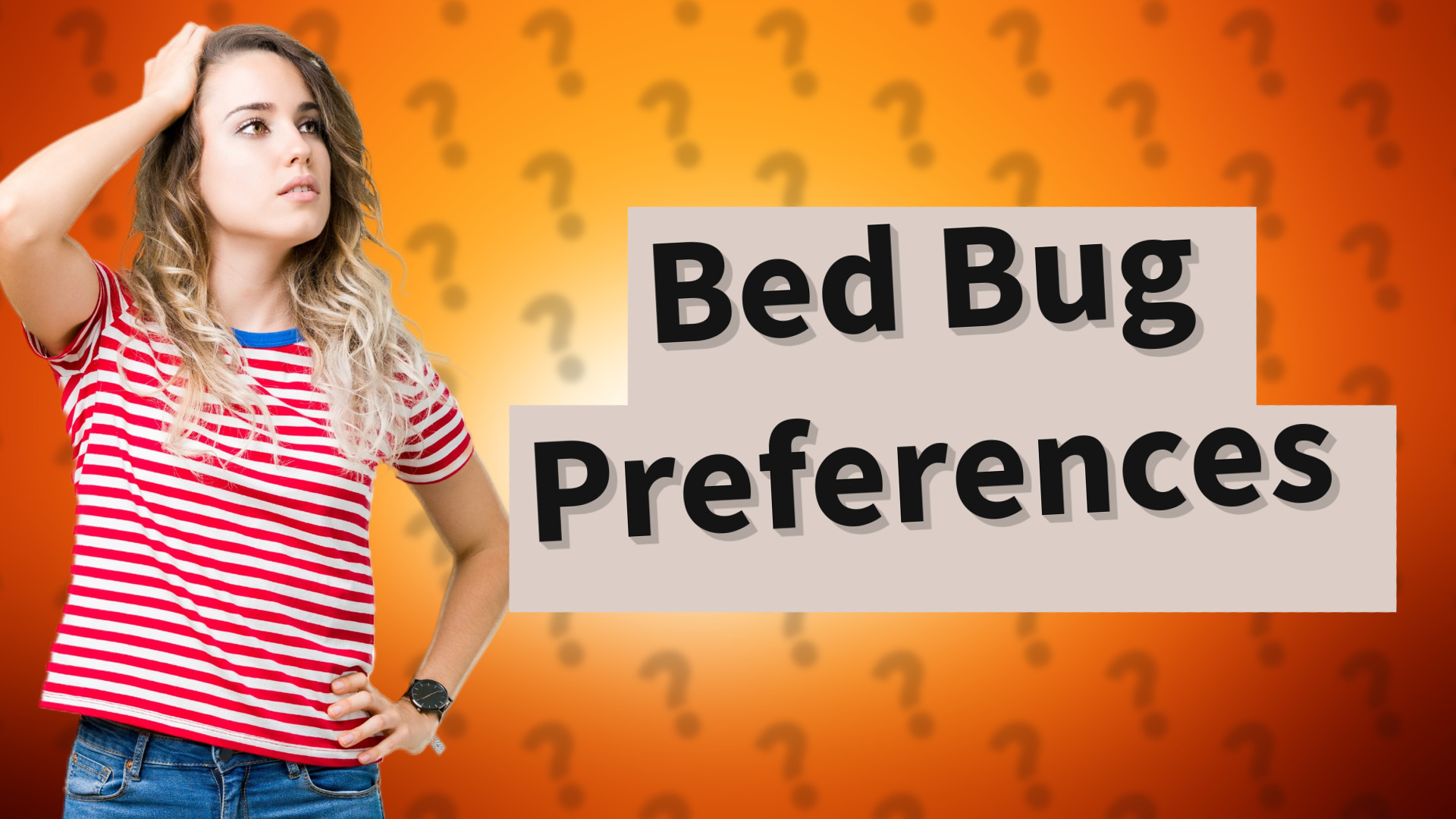 Bed Bug Preferences