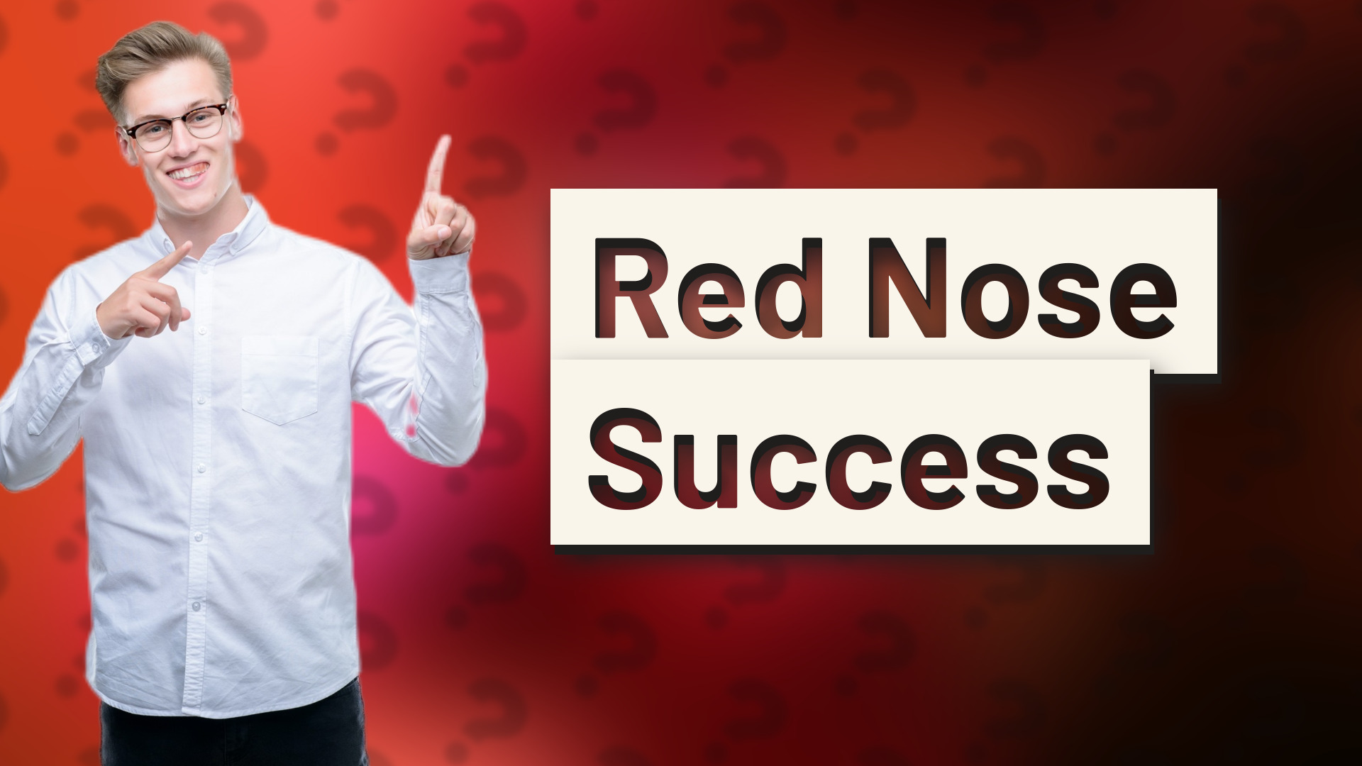 Red Nose Success