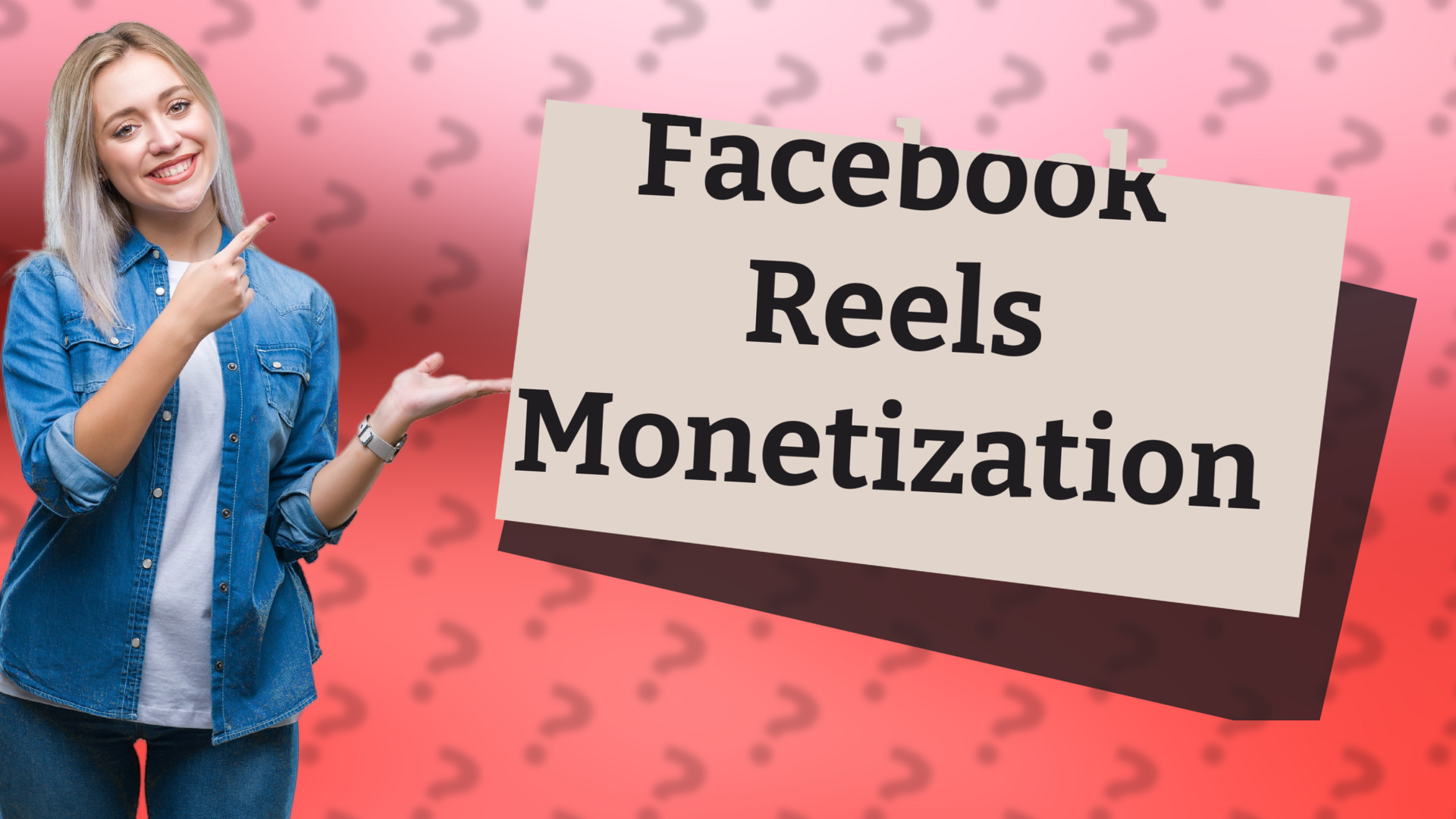 Facebook Reels Monetization