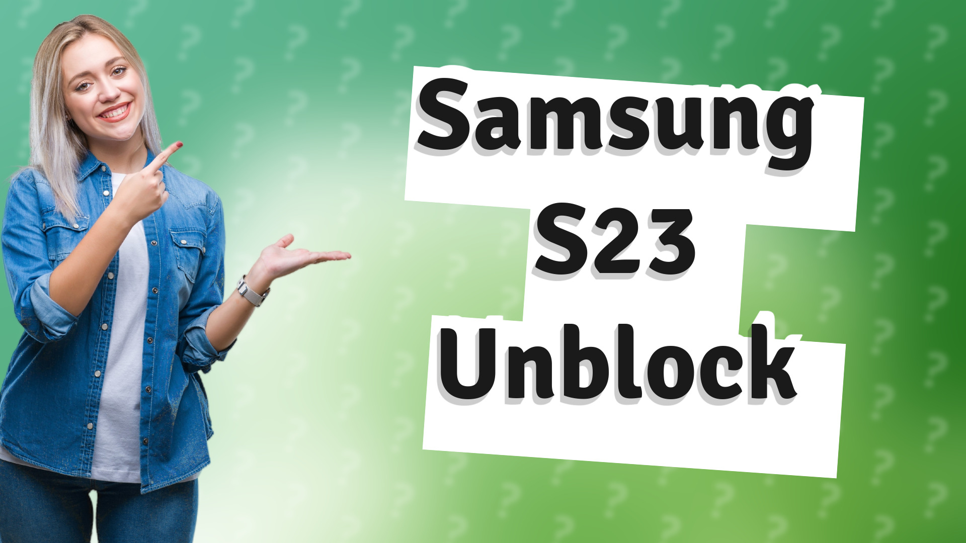 Samsung S23 Unblock