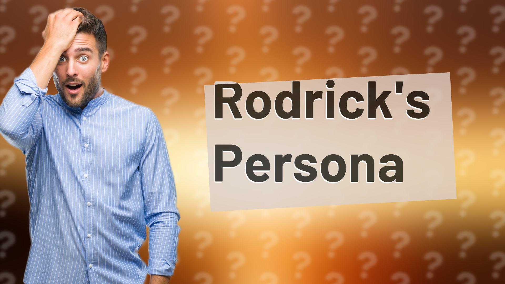 Rodrick's Persona