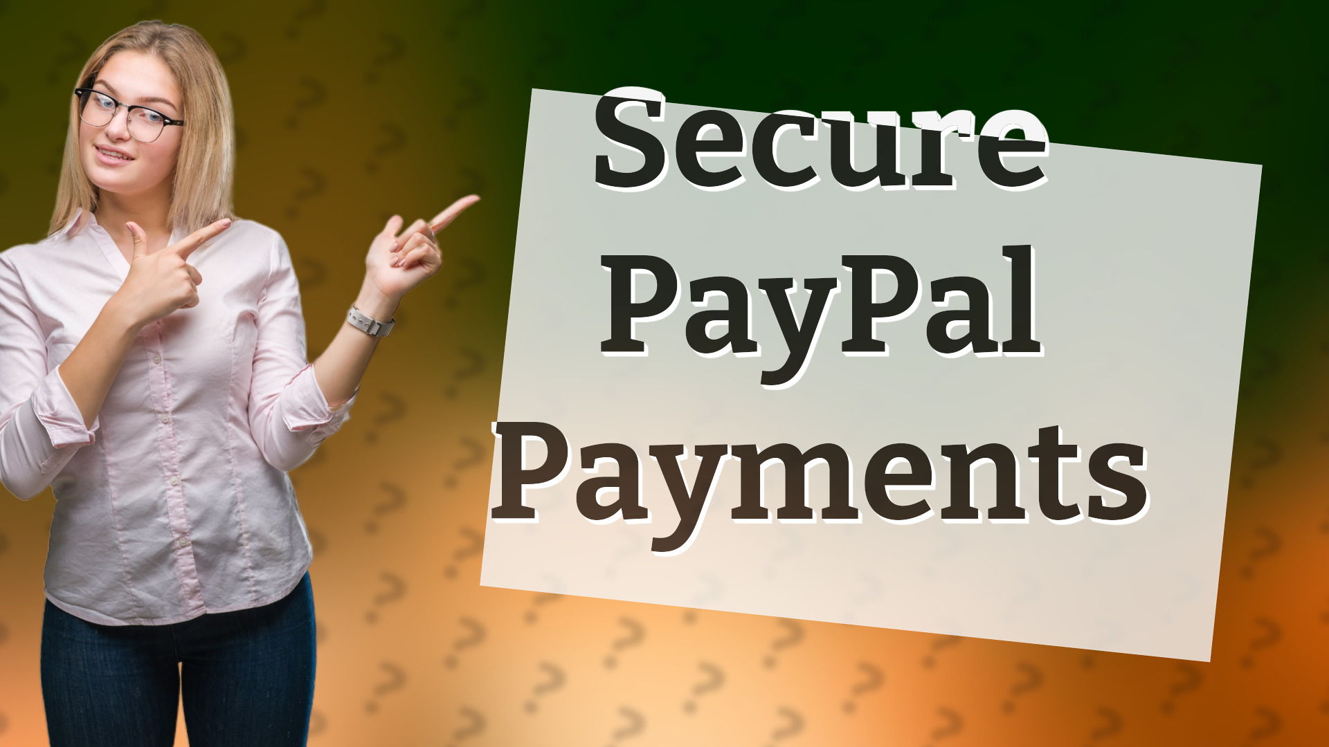Secure PayPal Payments