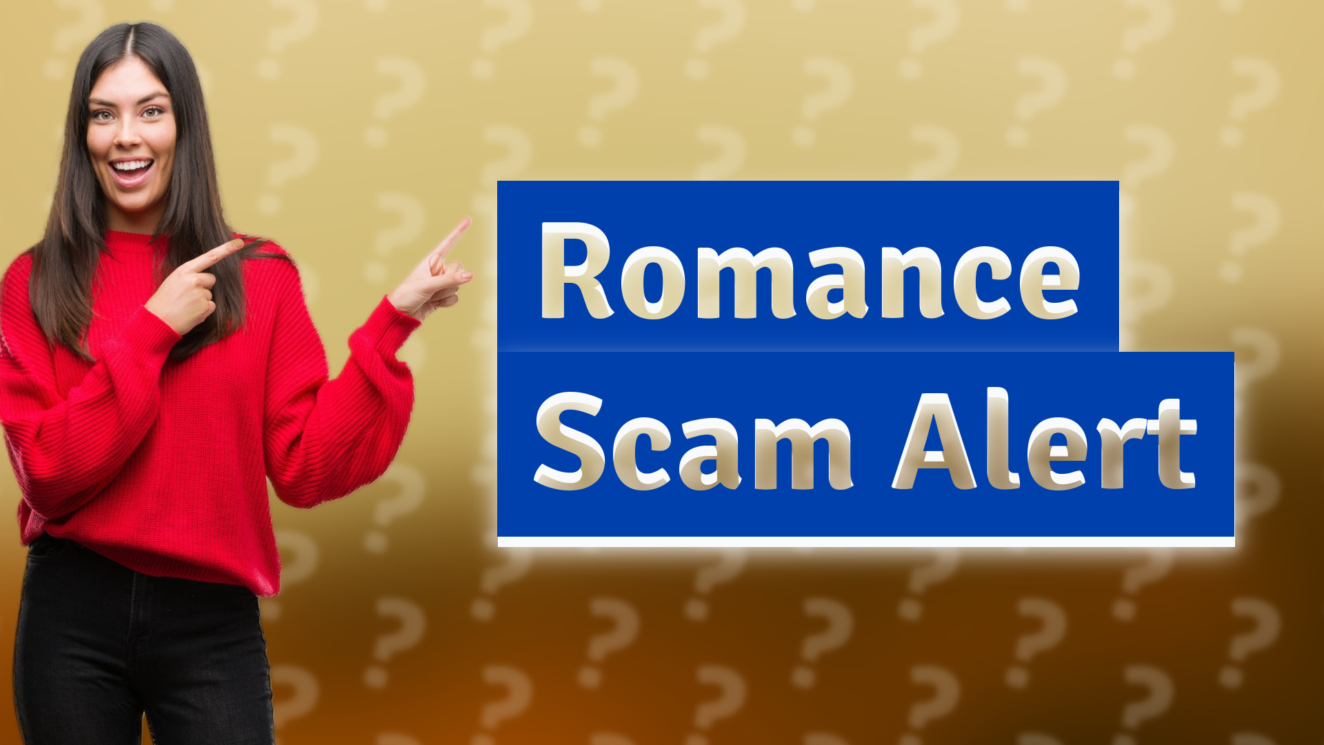 Romance Scam Alert