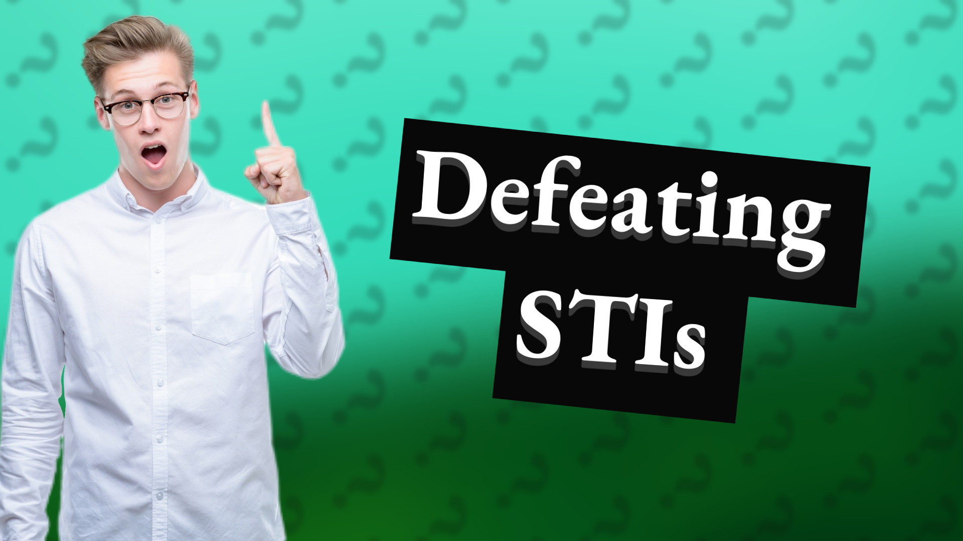 Defeating STIs