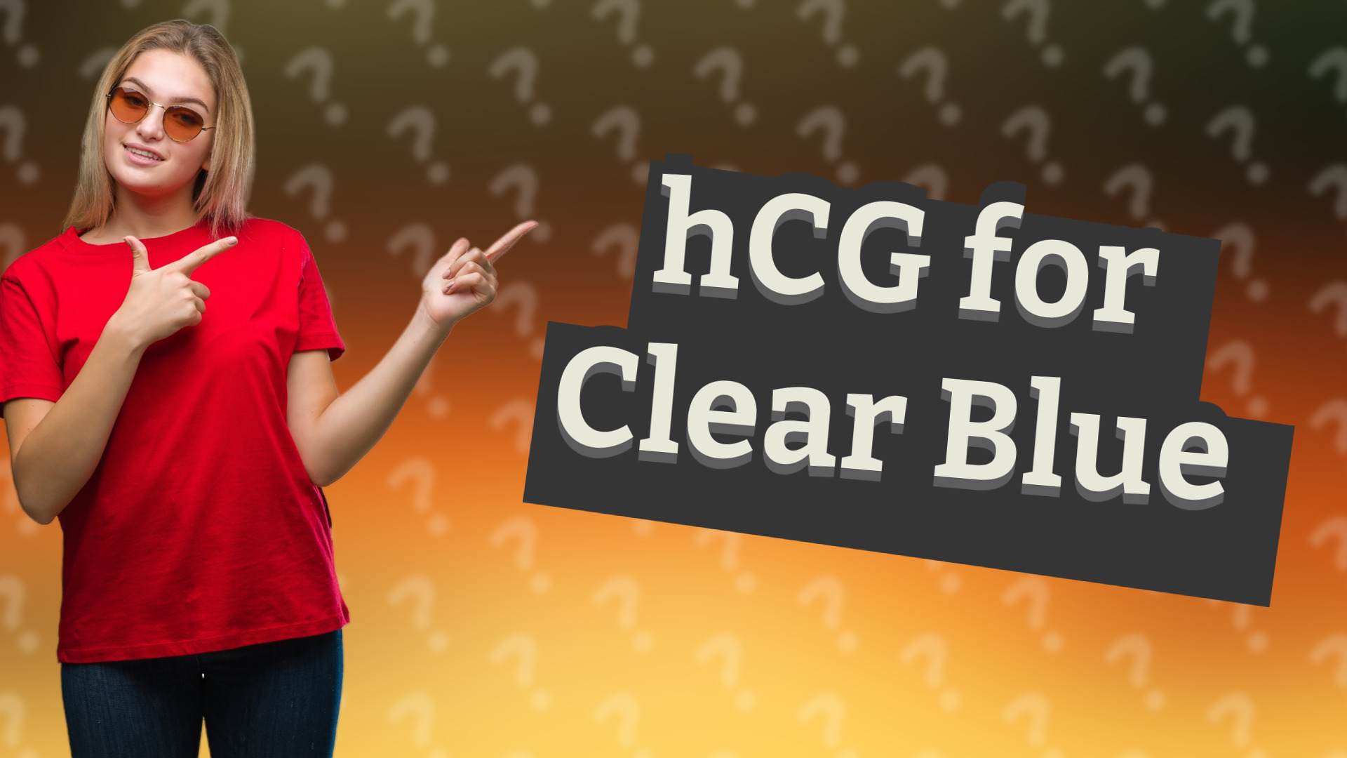 hCG for Clear Blue