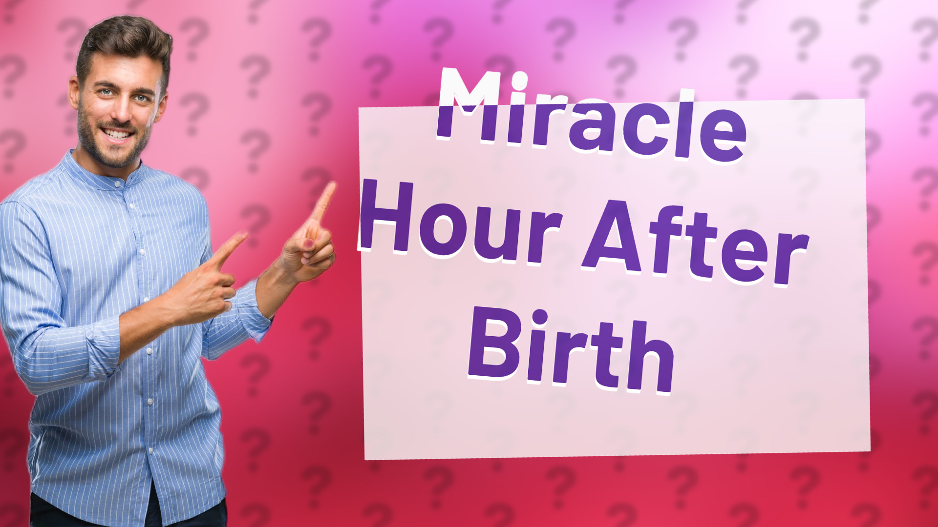Miracle Hour After Birth
