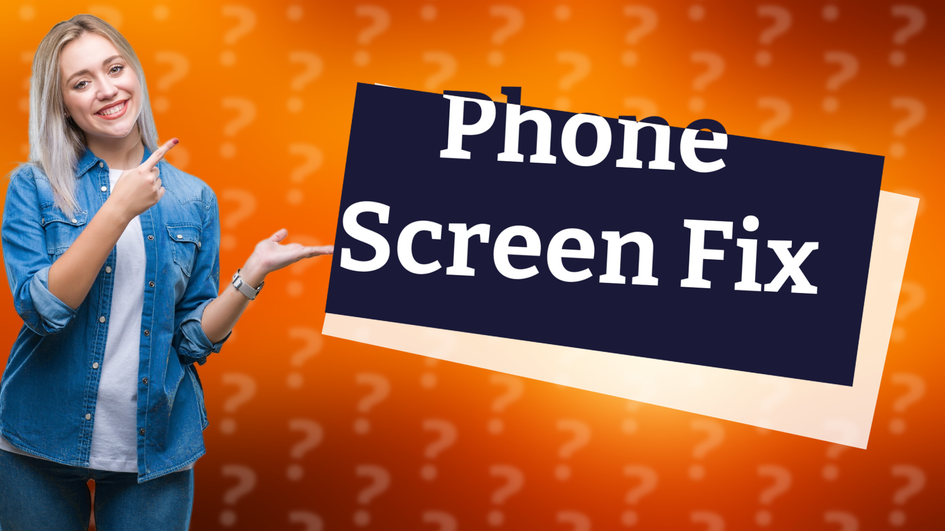 Phone Screen Fix