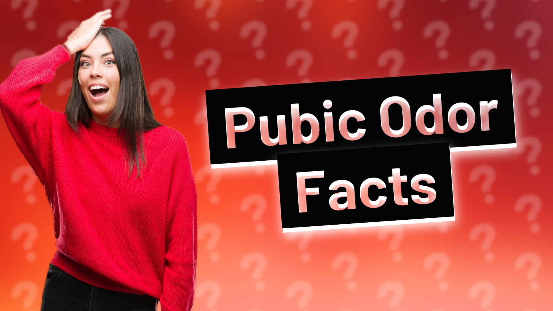 Pubic Odor Facts