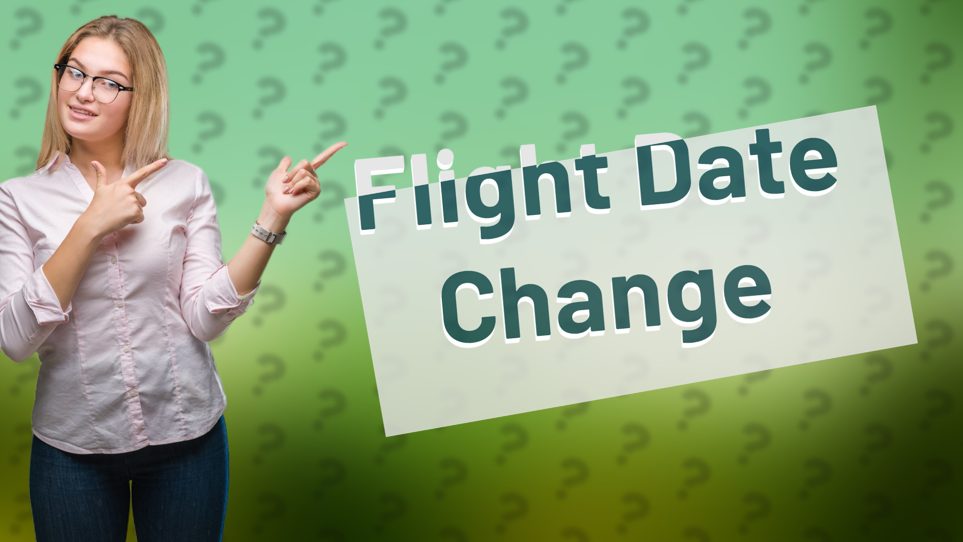 Flight Date Change