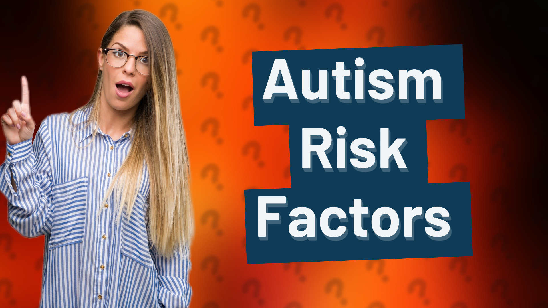 Autism Risk Factors