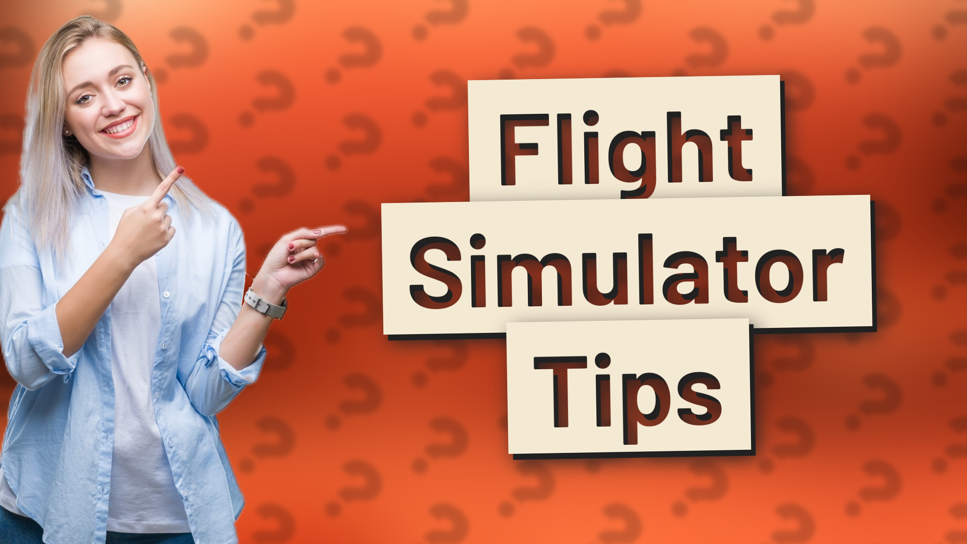 Flight Simulator Tips