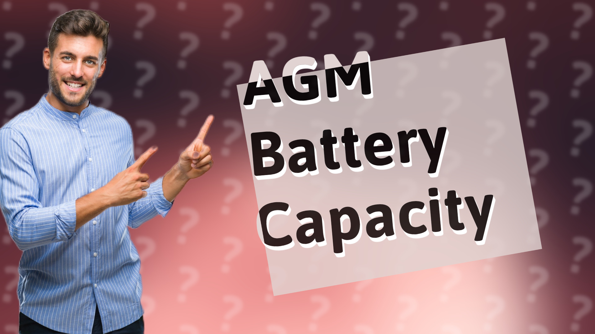 AGM Battery Capacity