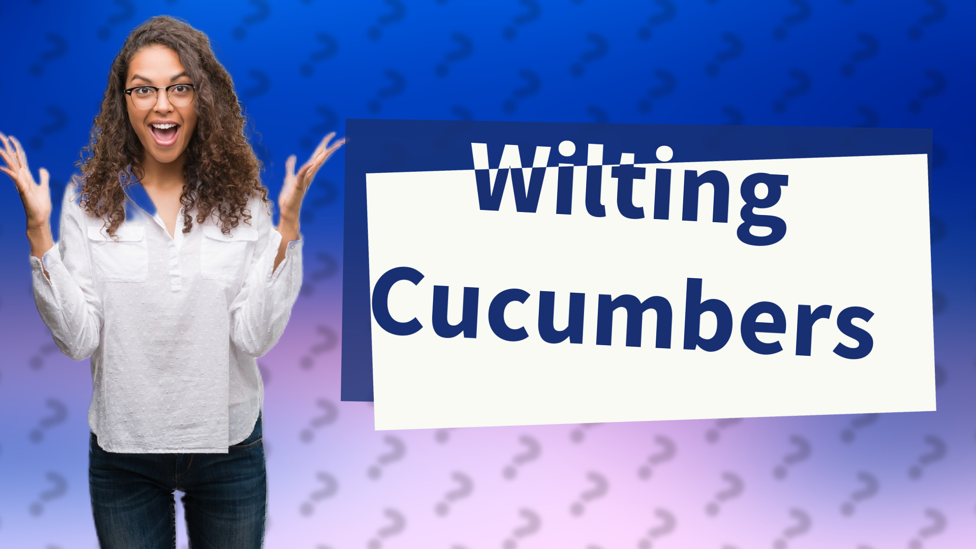 Wilting Cucumbers