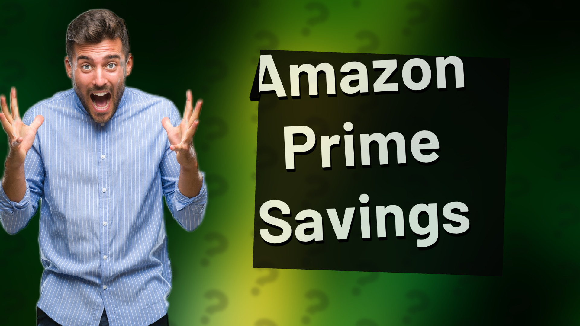 Amazon Prime Savings