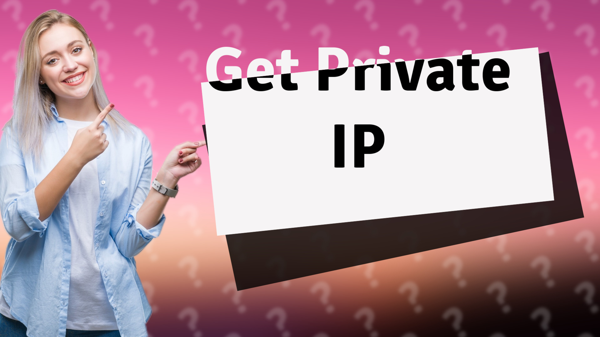 Get Private IP