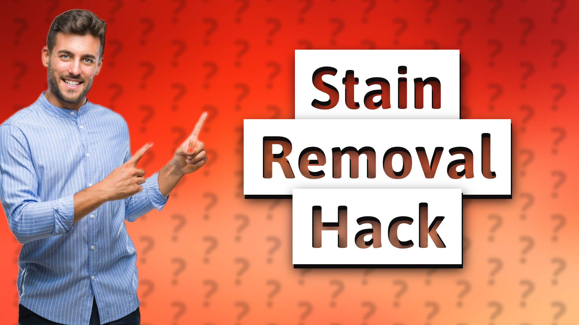 Stain Removal Hack