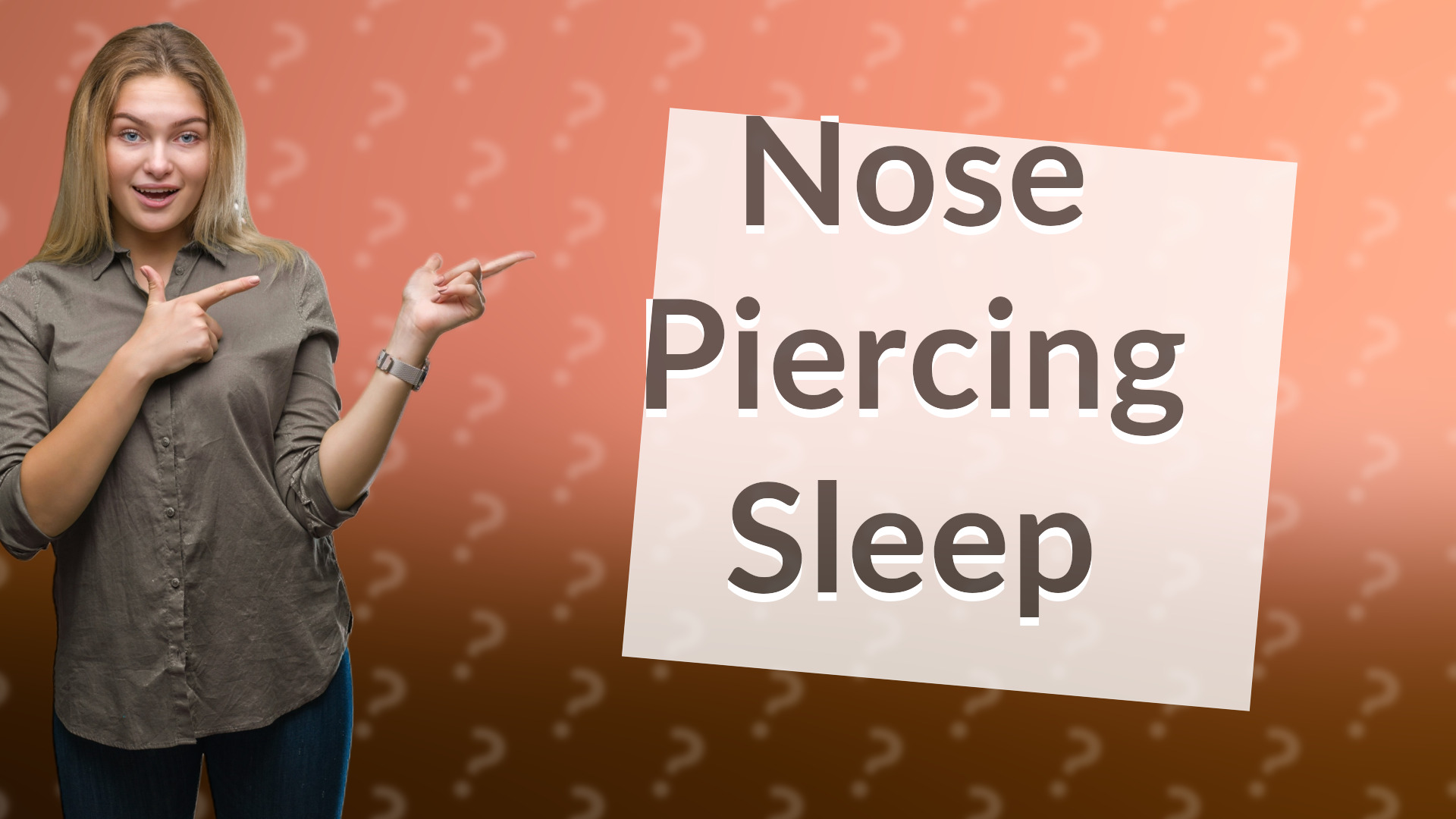 Nose Piercing Sleep
