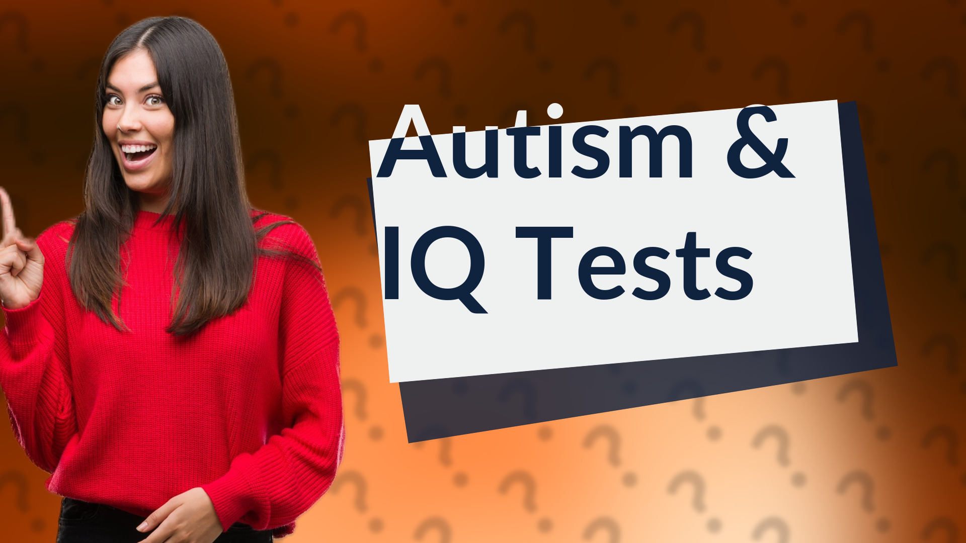 Autism & IQ Tests