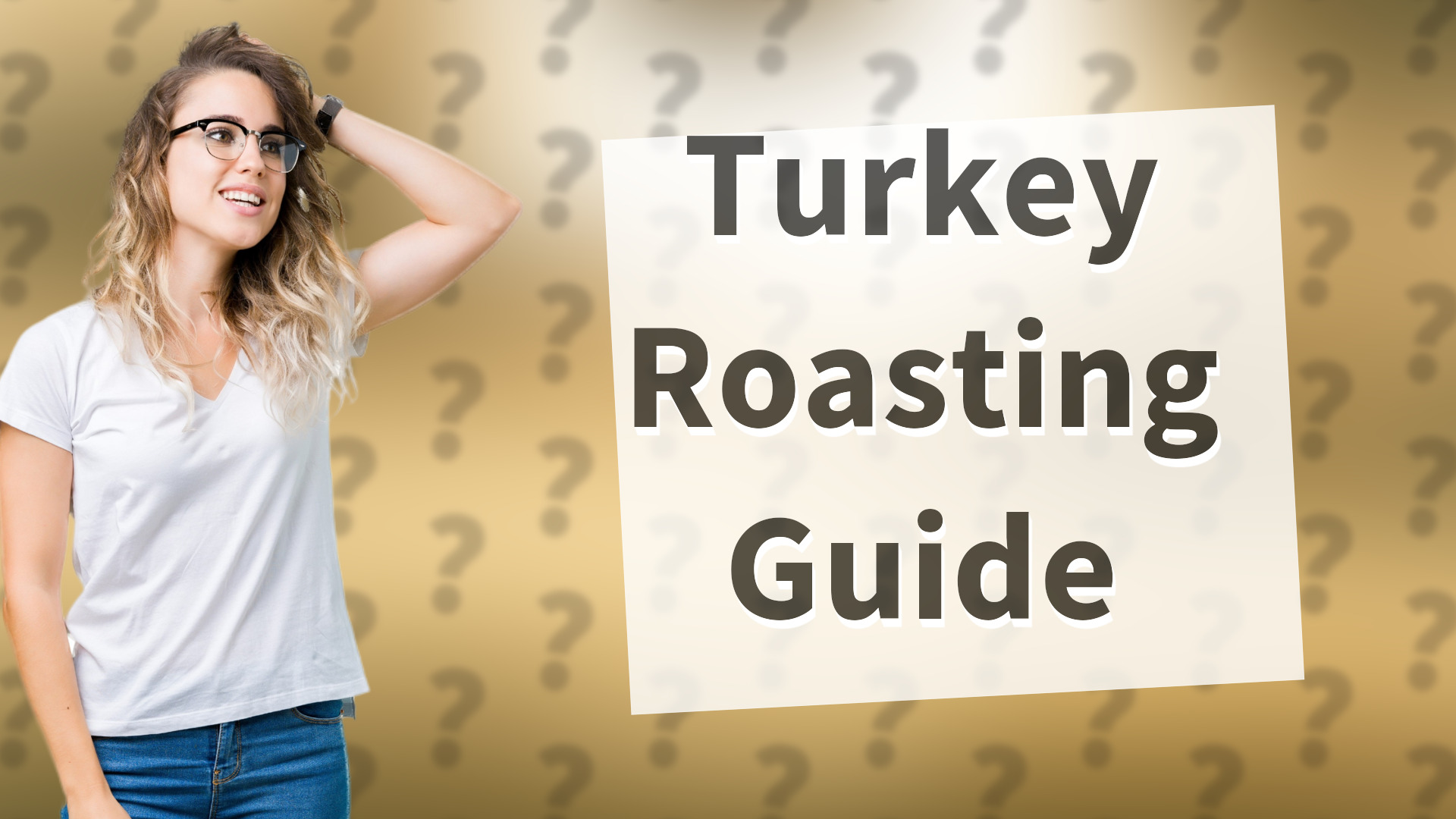 Turkey Roasting Guide