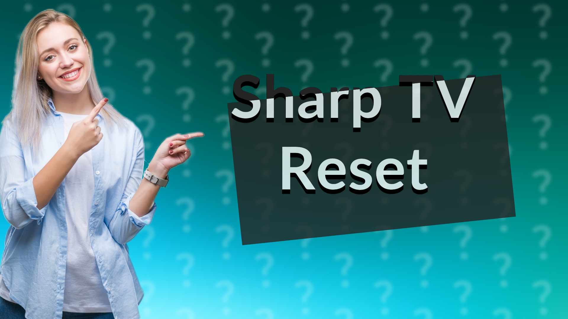 Sharp TV Reset