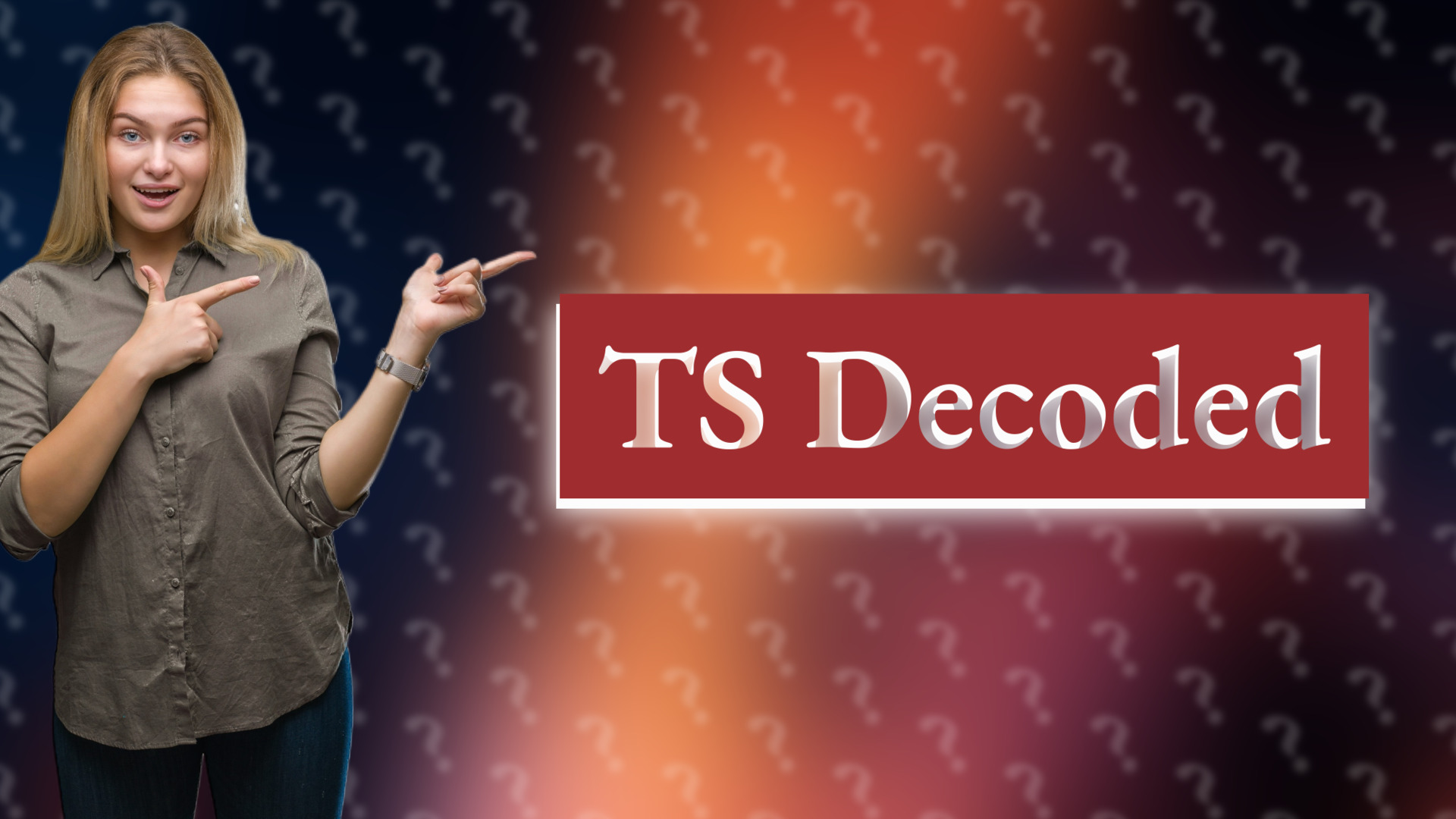 TS Decoded