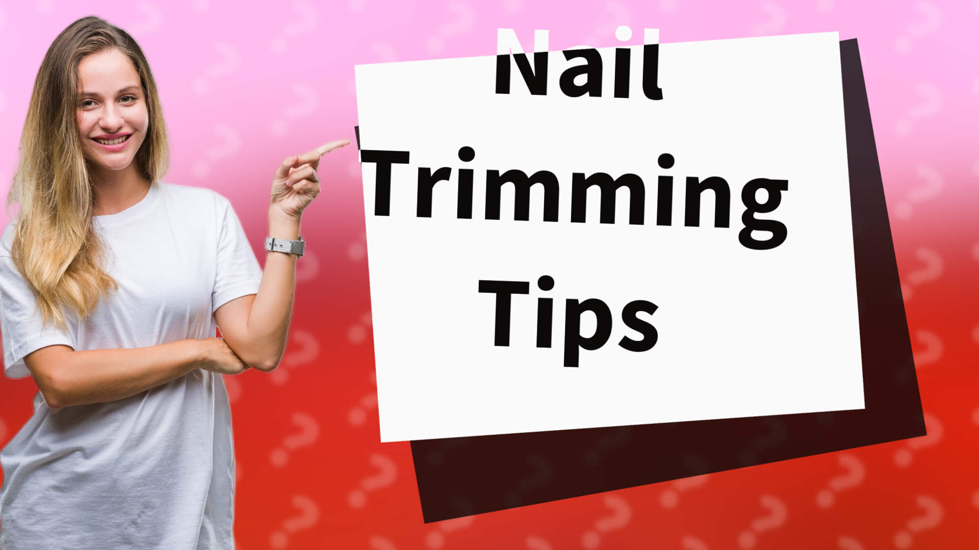 Nail Trimming Tips