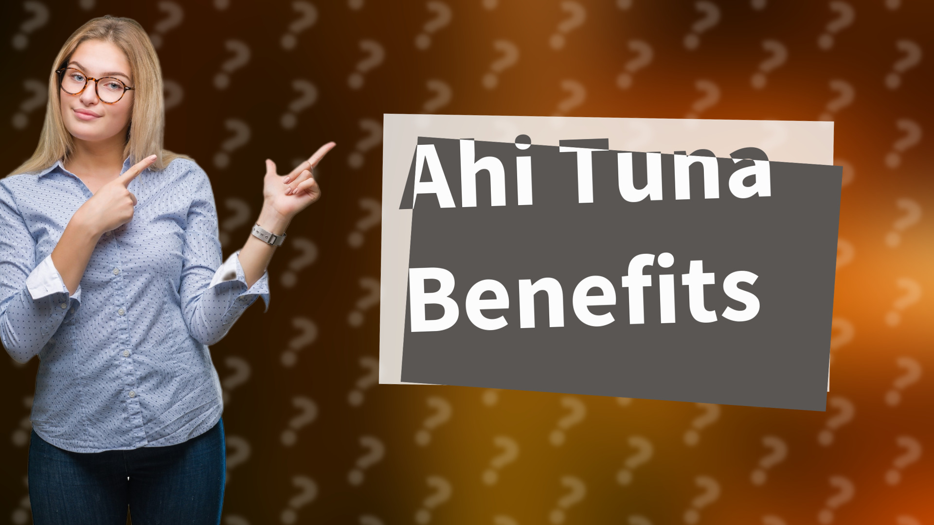 Ahi Tuna Benefits