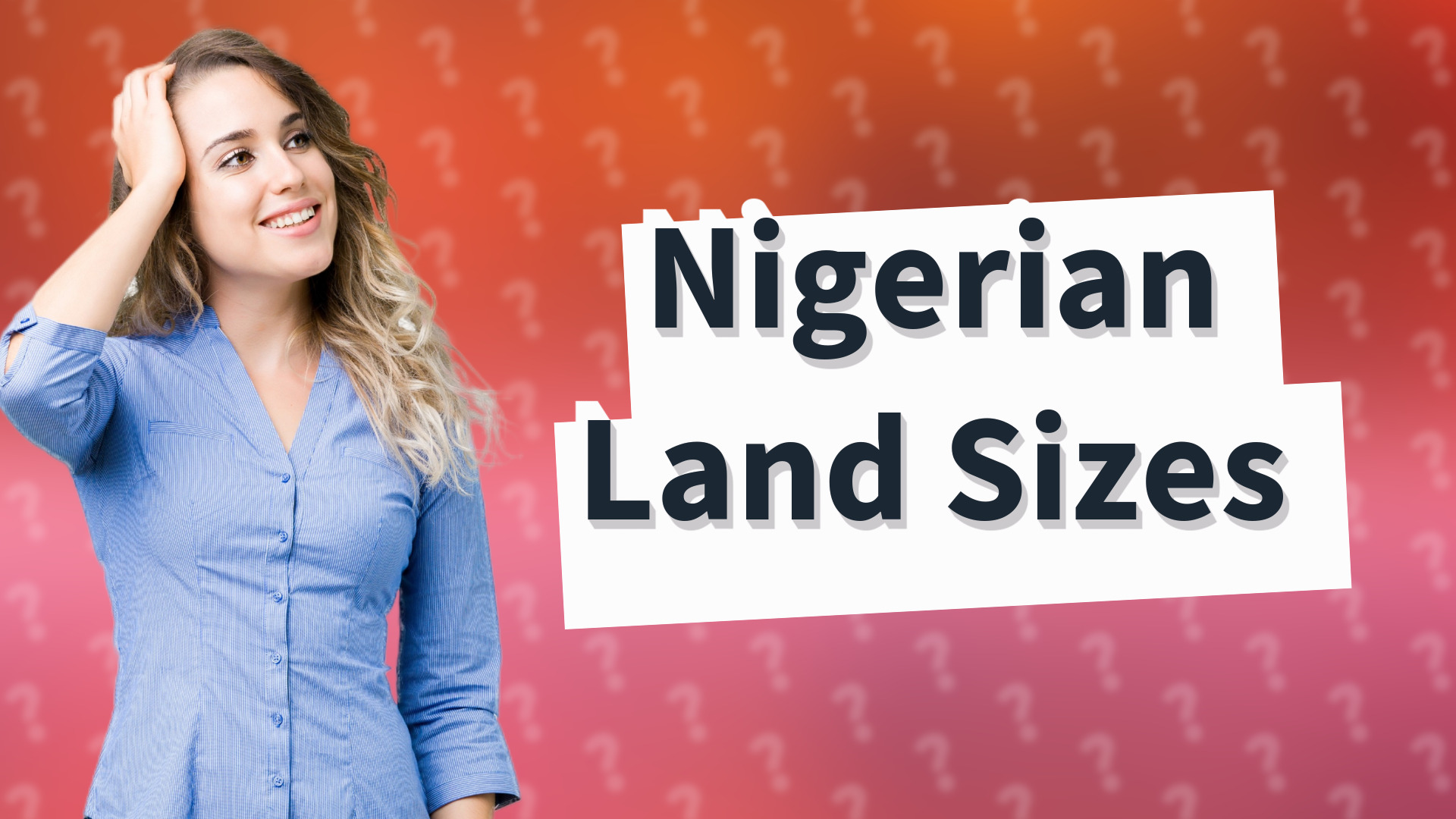 Nigerian Land Sizes
