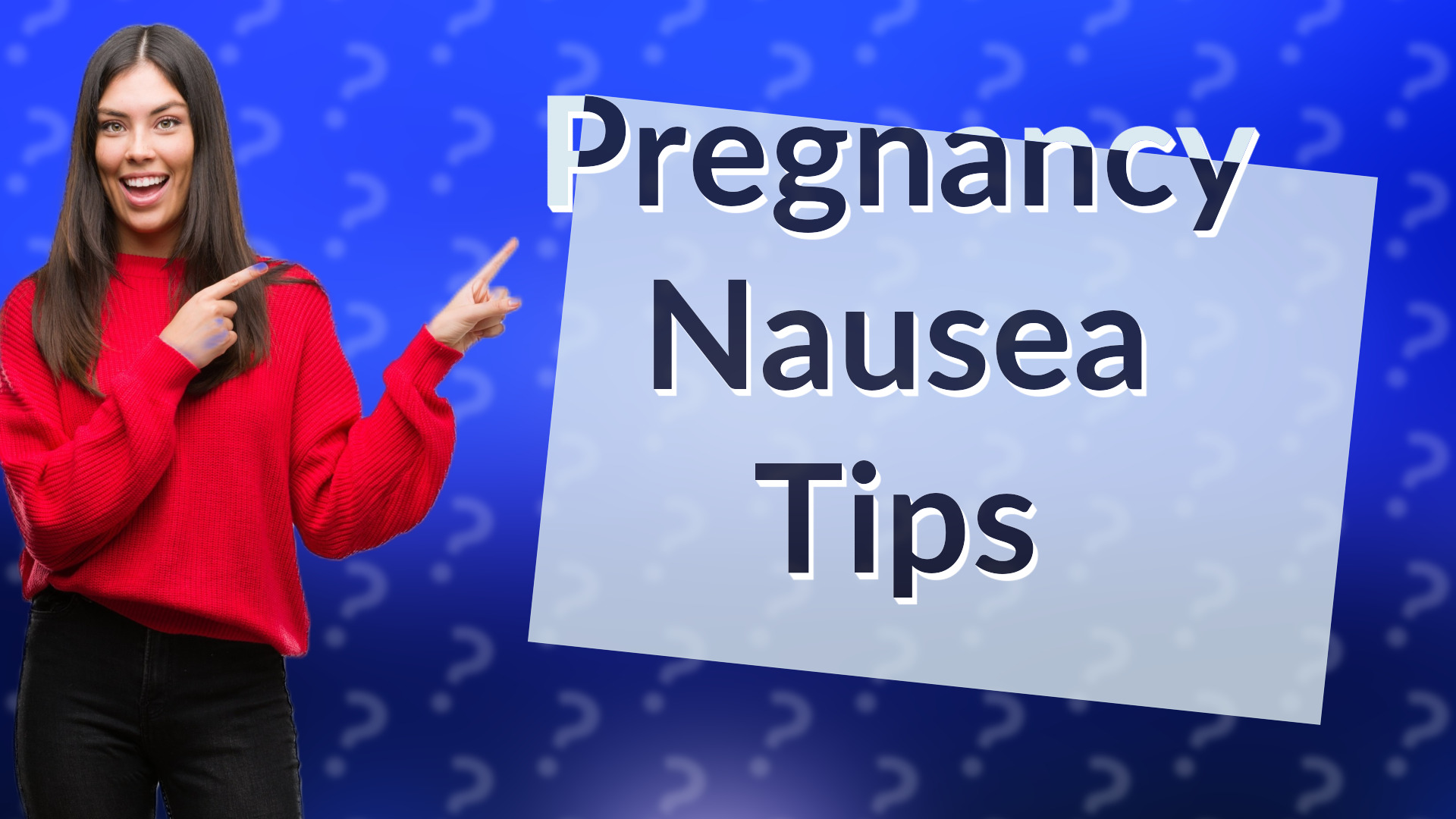 Pregnancy Nausea Tips