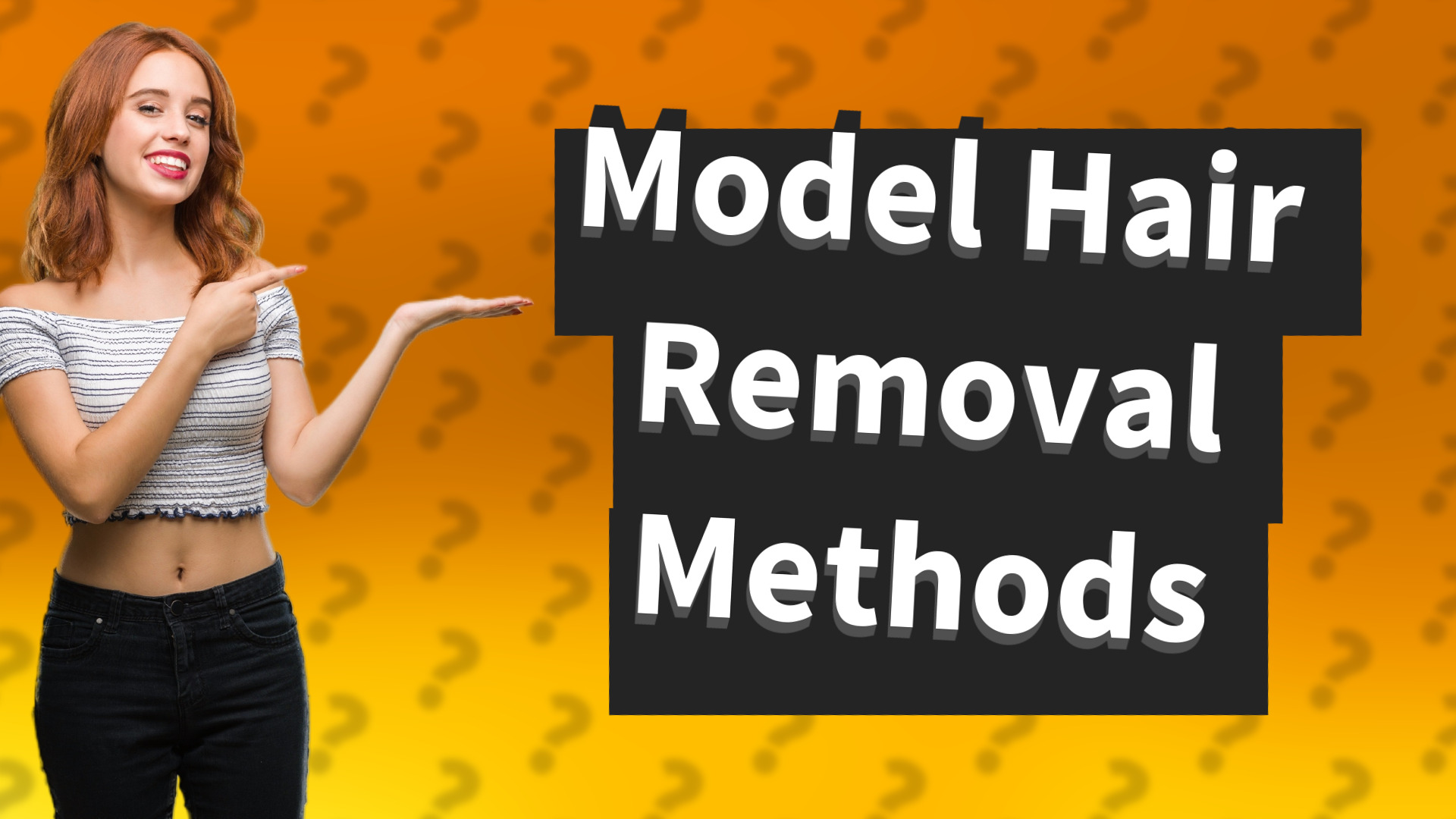 Model Hair Removal Methods