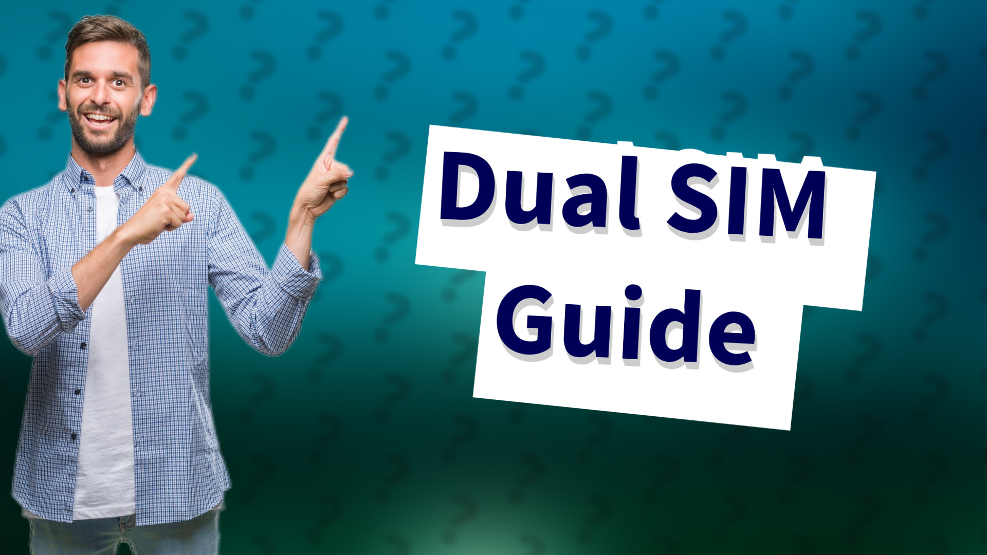 Dual SIM Guide
