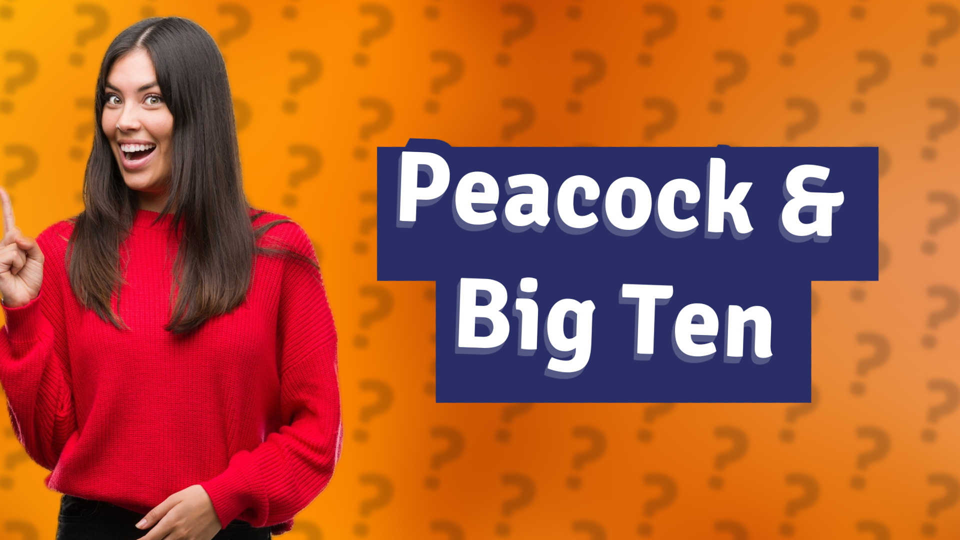 Peacock & Big Ten