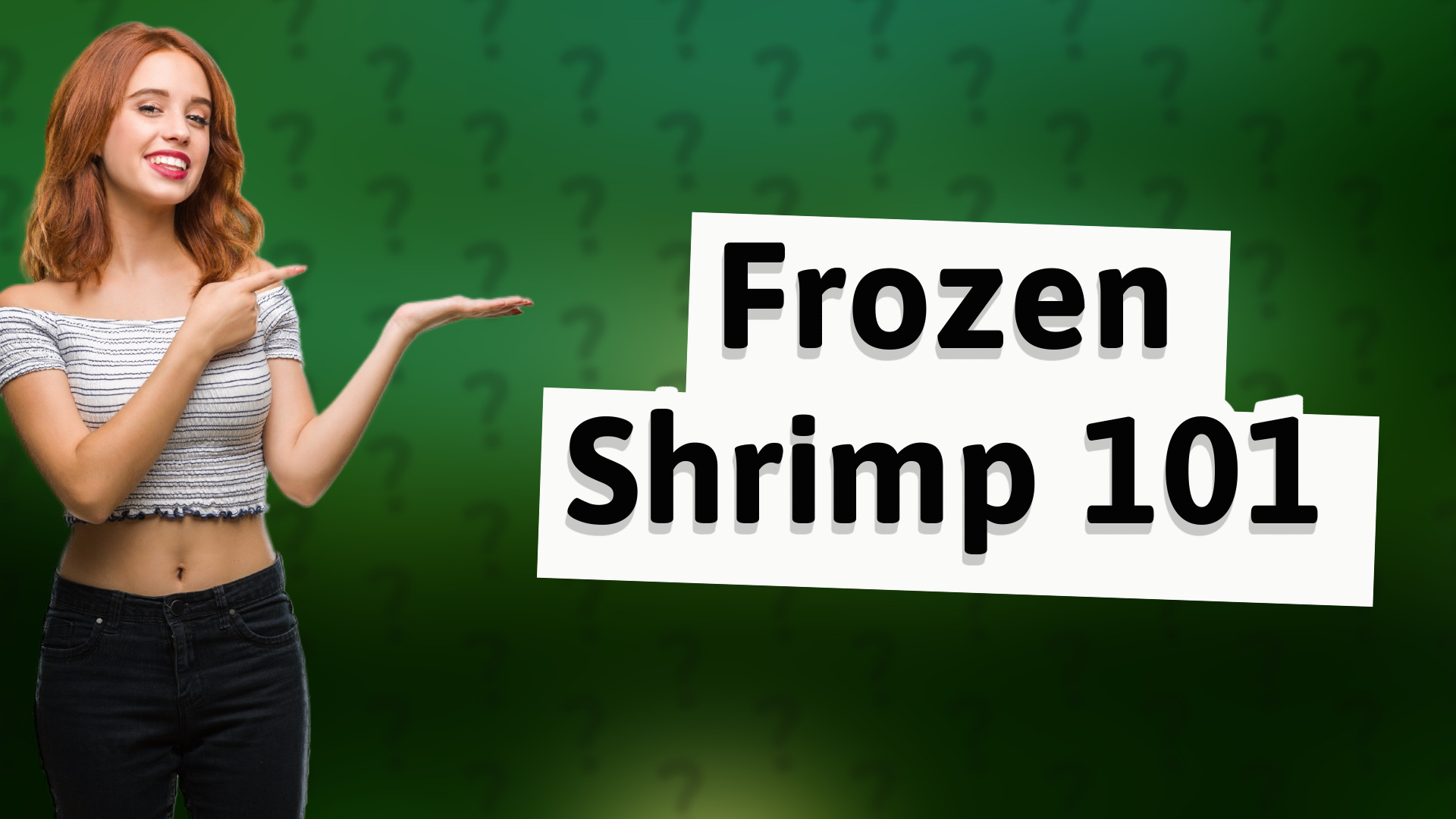 Frozen Shrimp 101