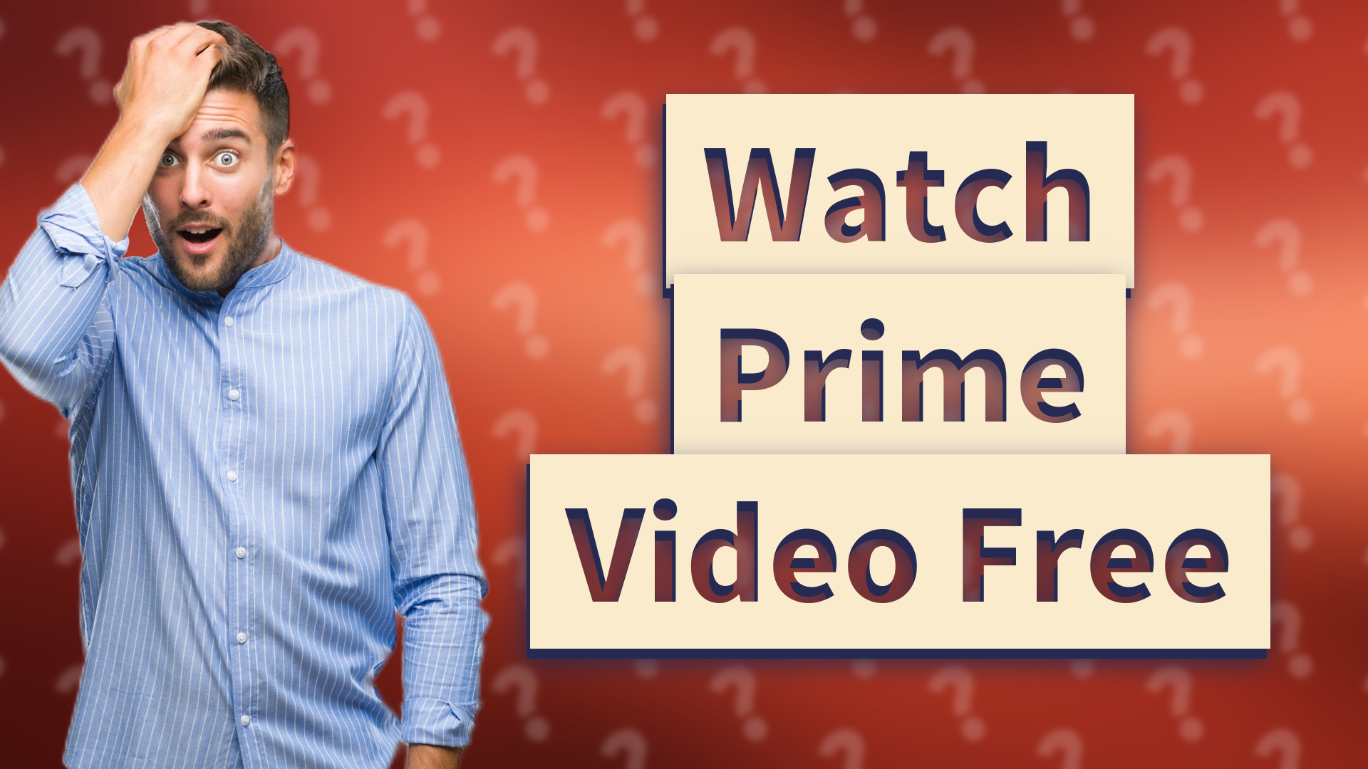 Watch Prime Video Free