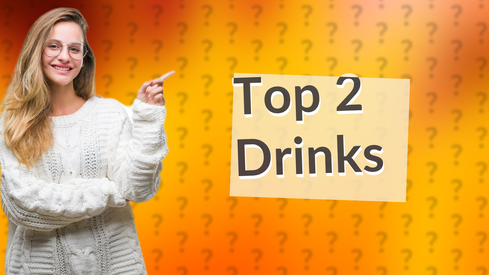 Top 2 Drinks
