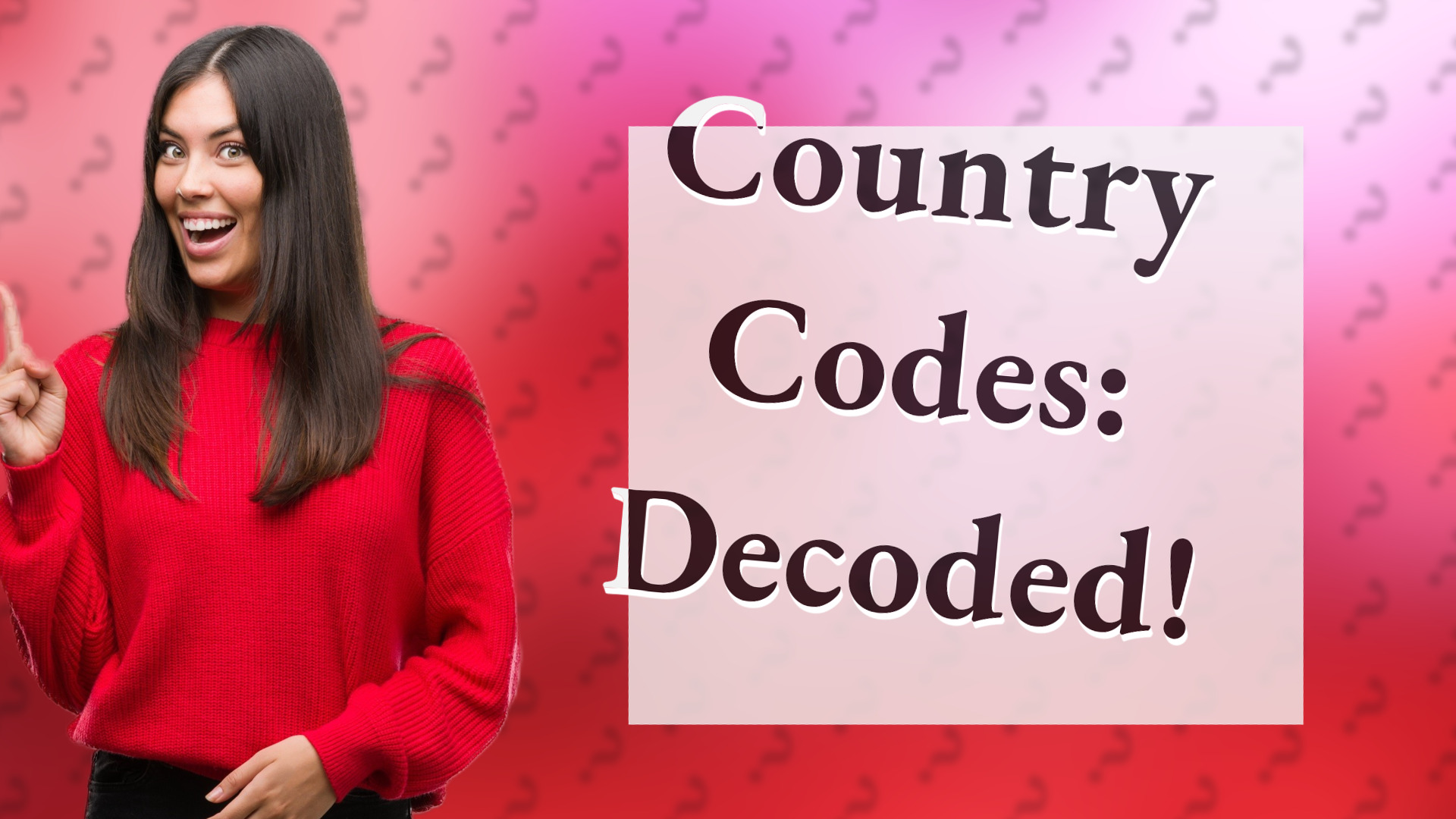 Country Codes: Decoded!