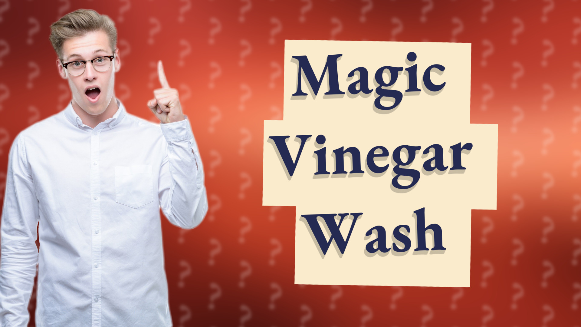 Magic Vinegar Wash