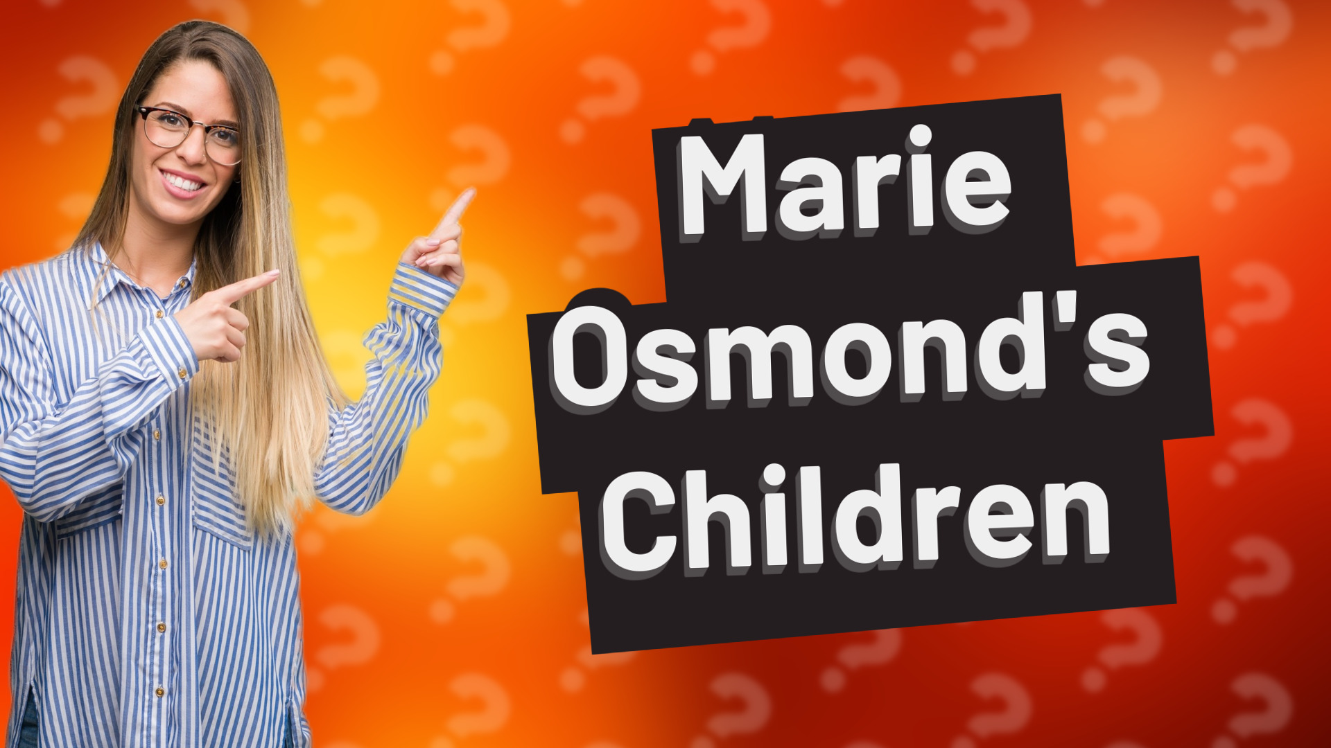 Marie Osmond's Children
