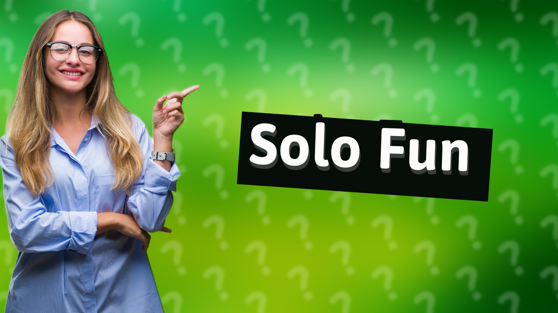 Solo Fun
