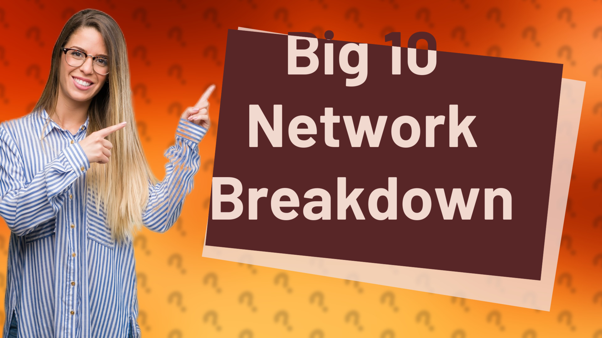 Big 10 Network Breakdown