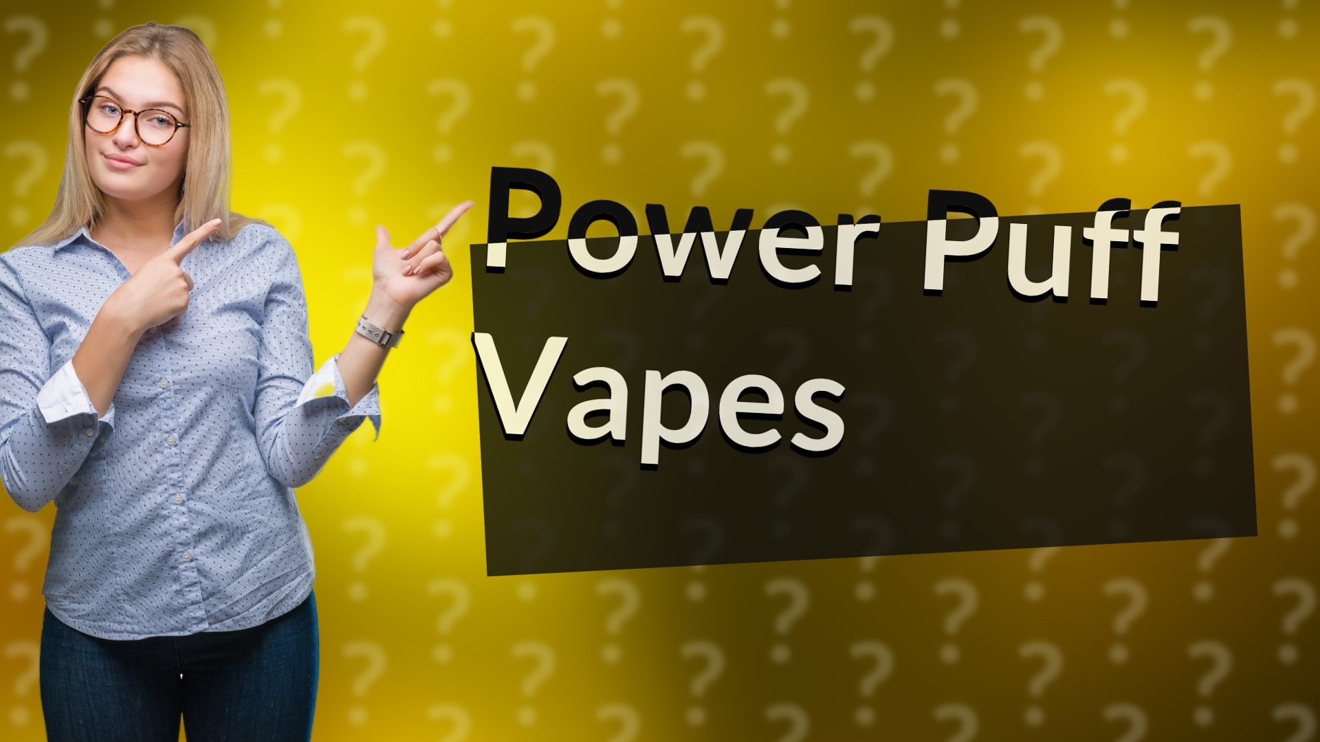 Power Puff Vapes