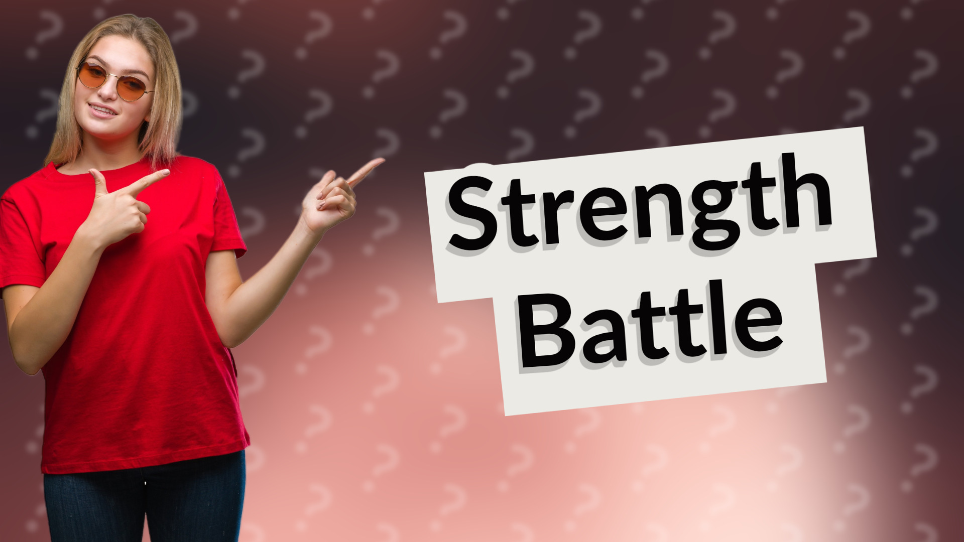 Strength Battle