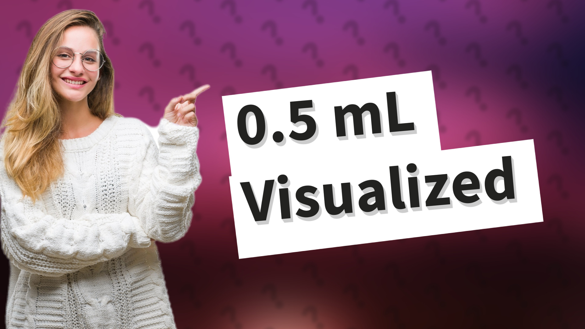 0.5 mL Visualized