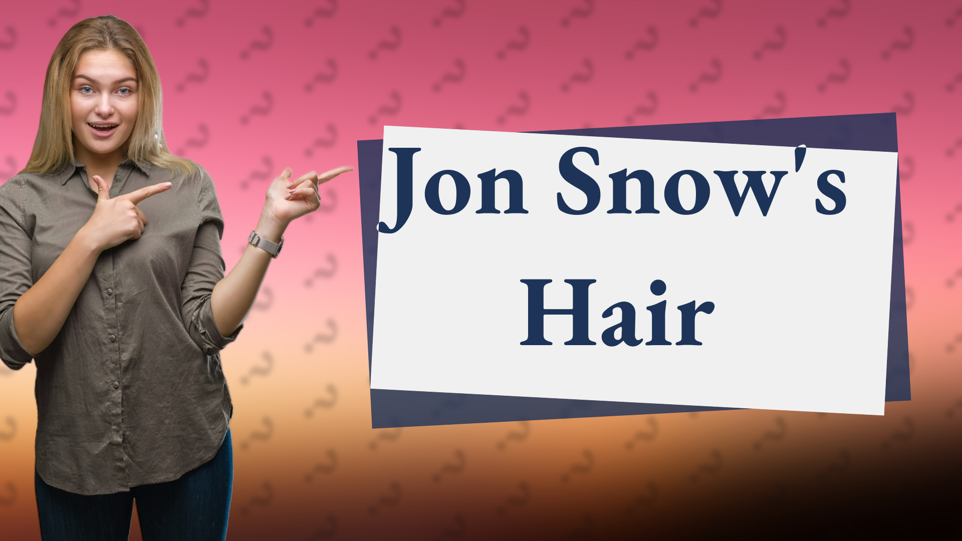 Jon Snow's Hair