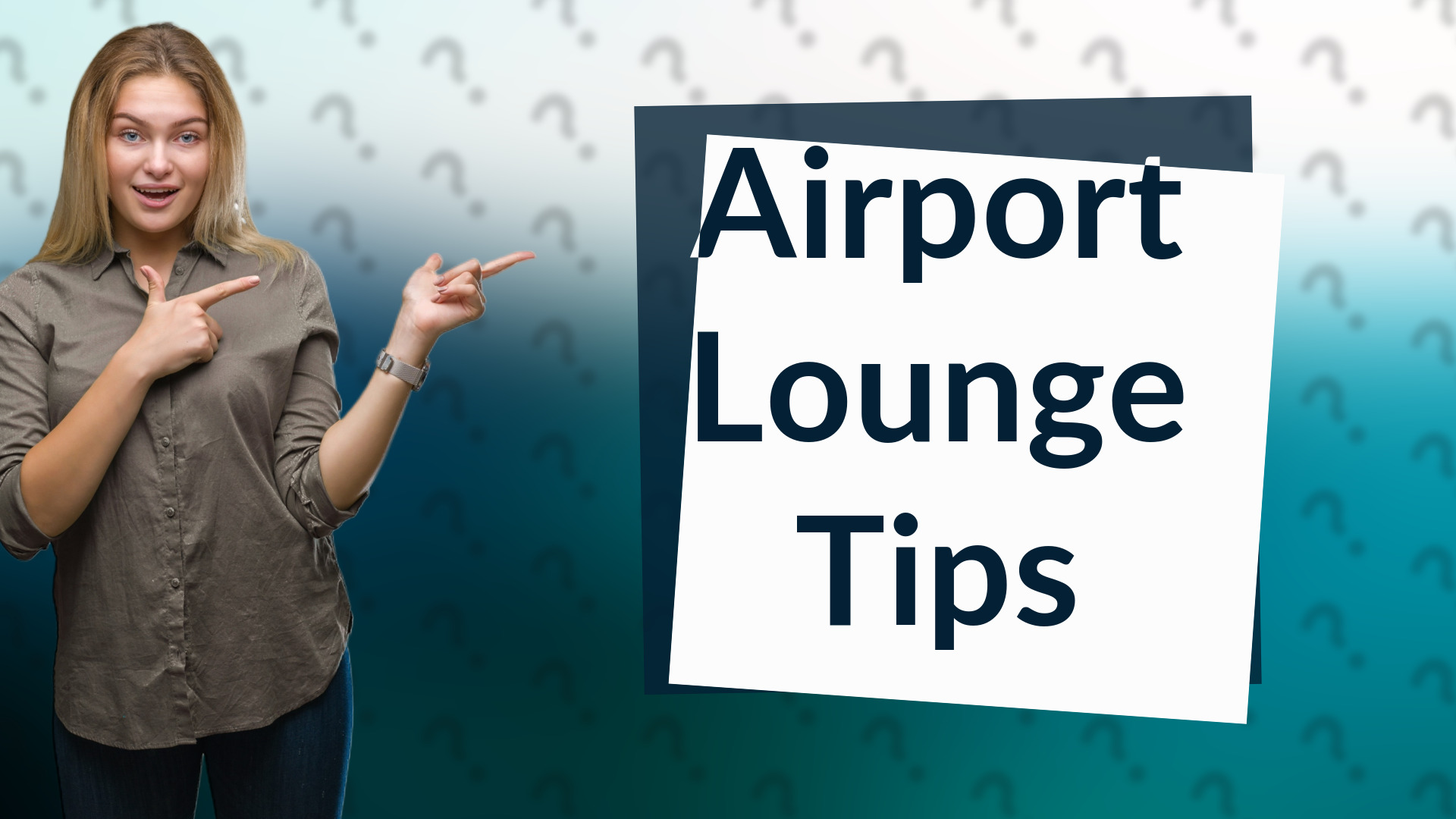 Airport Lounge Tips