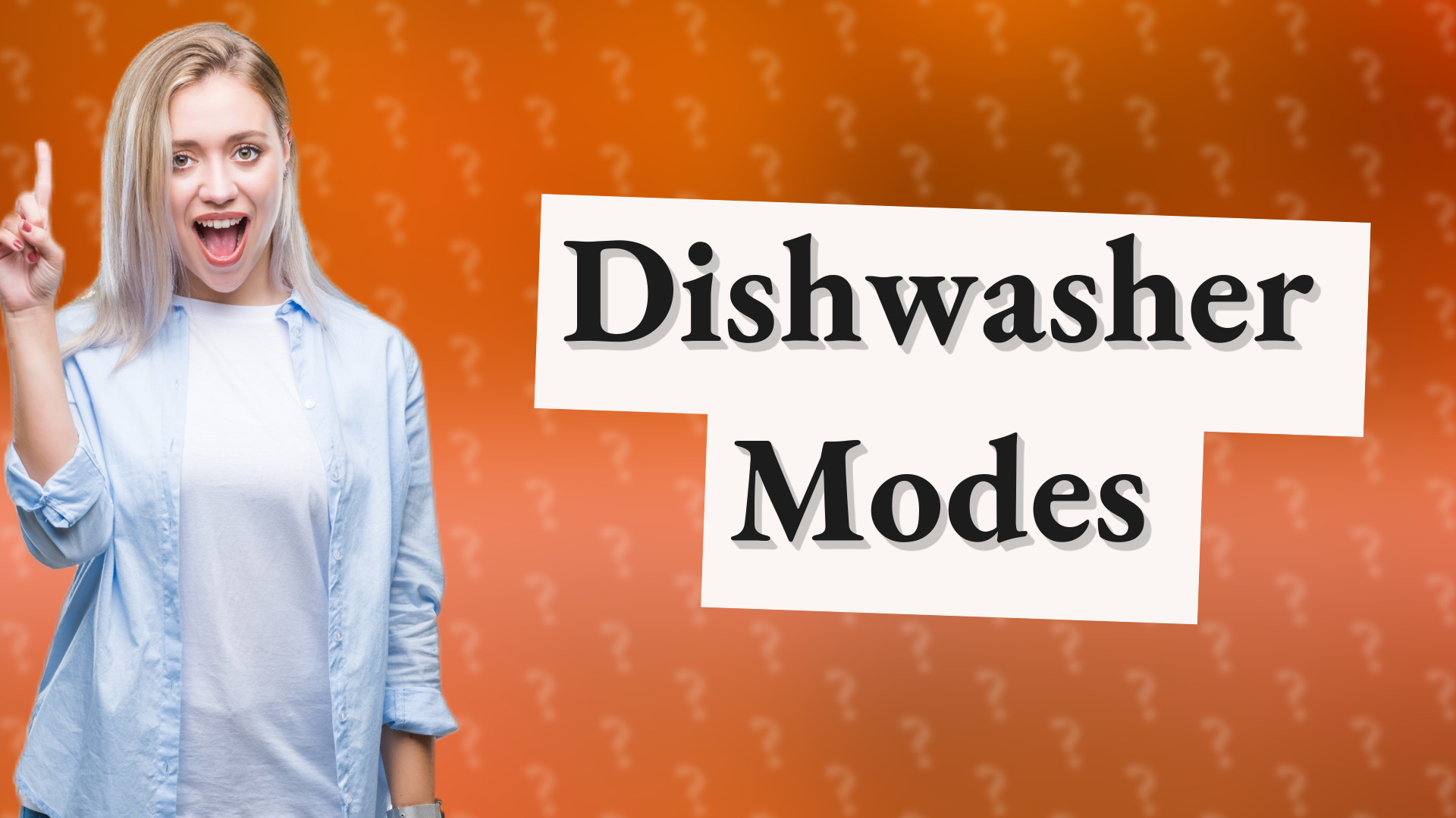 Dishwasher Modes