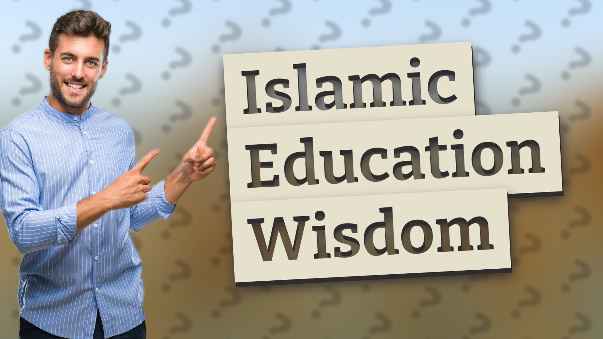 Islamic Education Wisdom