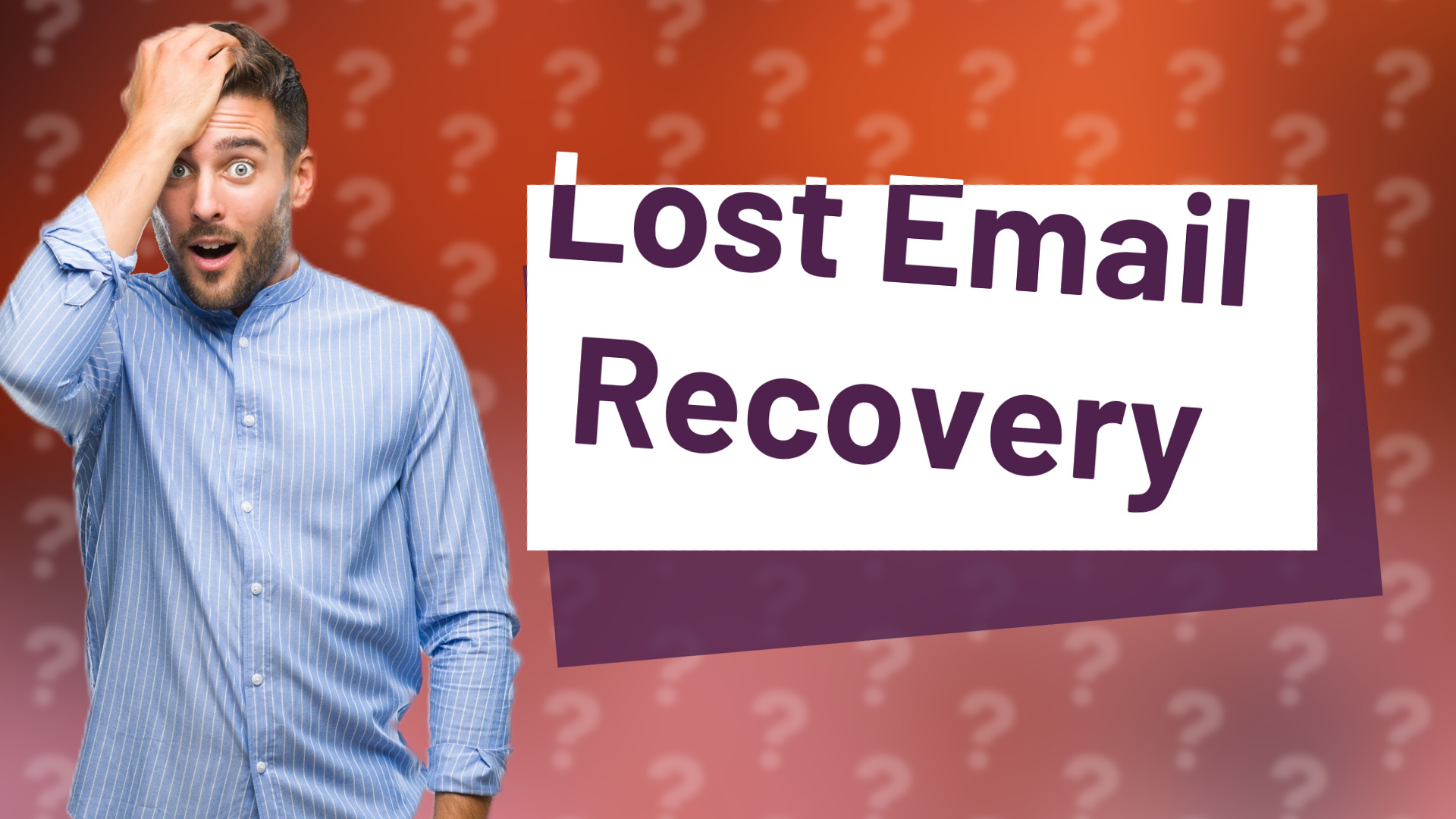 Lost Email Recovery