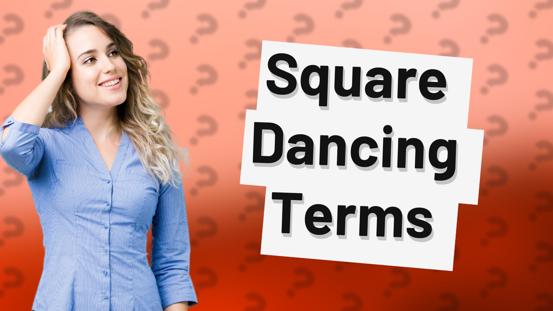 Square Dancing Terms