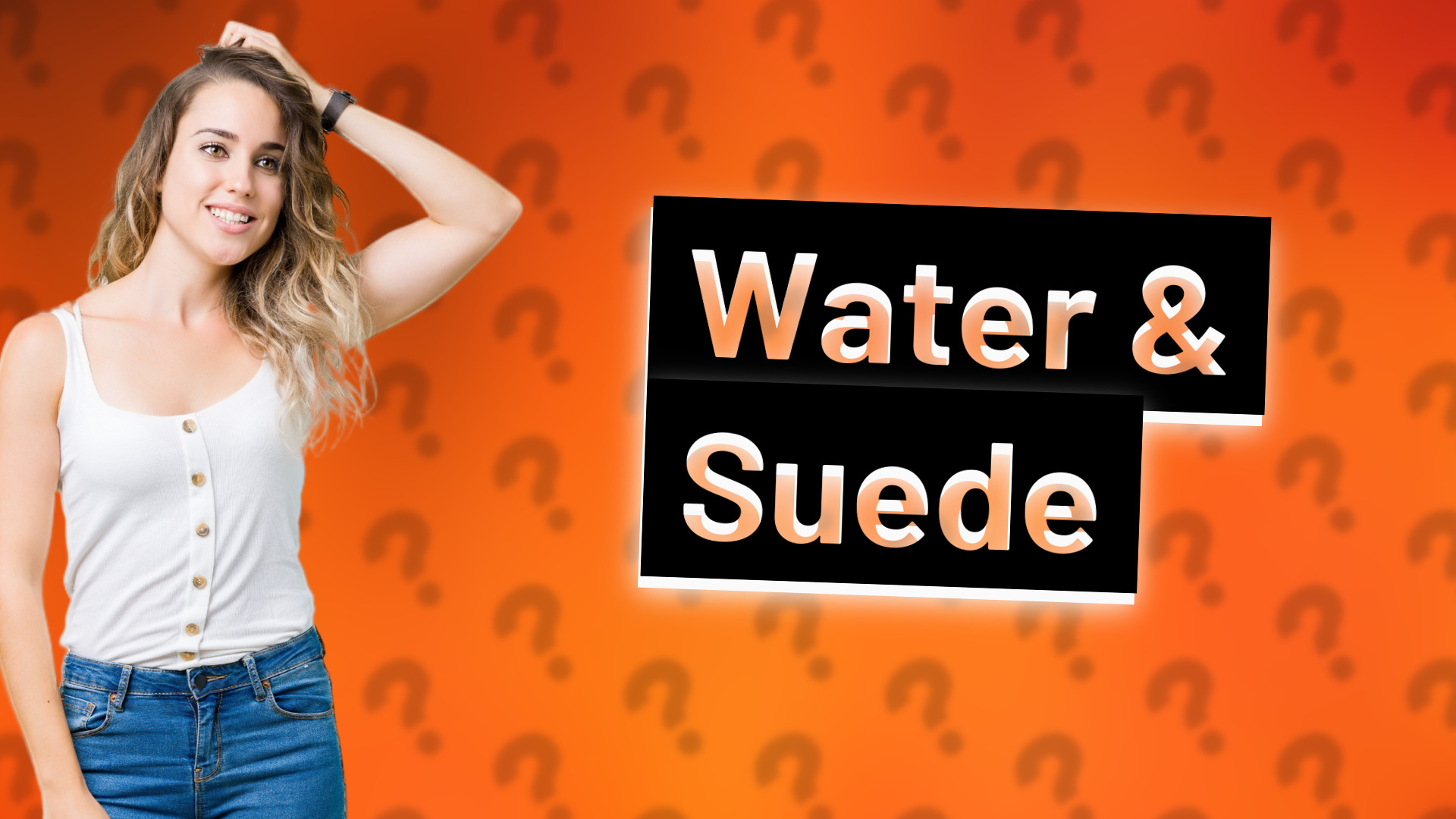 Water & Suede